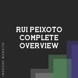 Rui Peixoto Complete Overview | Indexof