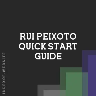 Rui Peixoto Quick Start Guide | Indexof