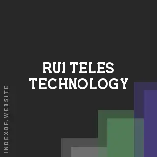 Rui Teles Technology | Indexof