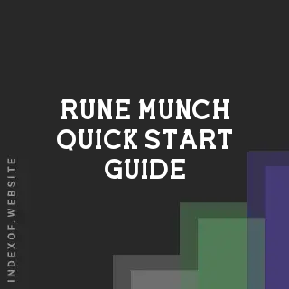 Rune Munch Quick Start Guide | Indexof