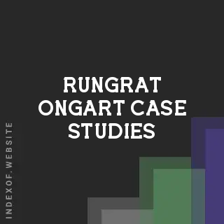 Rungrat Ongart Case Studies | Indexof