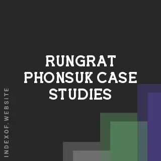 Rungrat Phonsuk Case Studies | Indexof