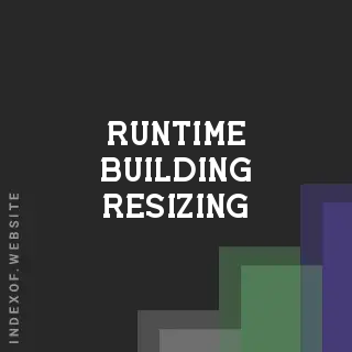 Runtime Building Resizing: Preventing Mesh Distortion in Game Engines - Indexof