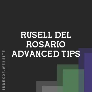 Rusell Del Rosario Advanced Tips | Indexof