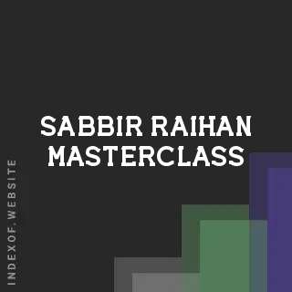 Sabbir Raihan Masterclass | Indexof