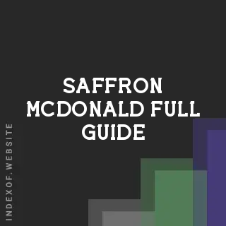 Saffron McDonald Full Guide | Indexof