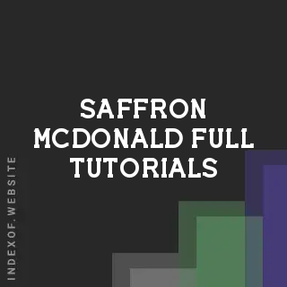 Saffron McDonald Full Tutorials | Indexof