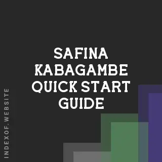 Safina Kabagambe Quick Start Guide | Indexof