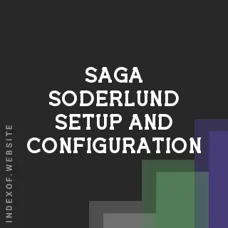 Saga Soderlund Setup and Configuration | Indexof