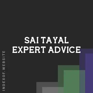 Sai Tayal Expert Advice | Indexof