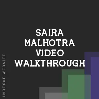 Saira Malhotra Video Walkthrough | Indexof