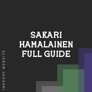 Sakari Hamalainen Full Guide | Indexof