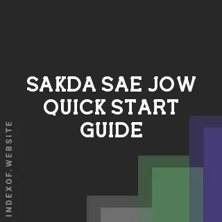 Sakda Sae-jow Quick Start Guide | Indexof