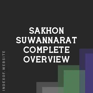 Sakhon Suwannarat Complete Overview | Indexof