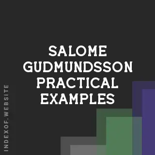Salome Gudmundsson Practical Examples | Indexof