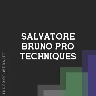Salvatore Bruno Pro Techniques | Indexof