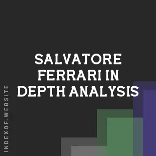 Salvatore Ferrari In-Depth Analysis | Indexof