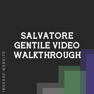 Salvatore Gentile Video Walkthrough | Indexof