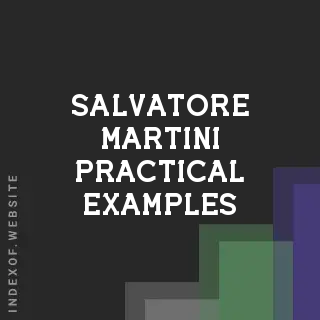 Salvatore Martini Practical Examples | Indexof