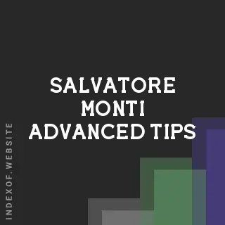 Salvatore Monti Advanced Tips | Indexof