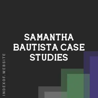 Samantha Bautista Case Studies | Indexof