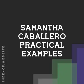 Samantha Caballero Practical Examples | Indexof
