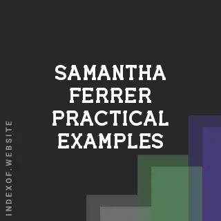 Samantha Ferrer Practical Examples | Indexof