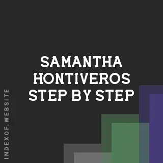 Samantha Hontiveros Step-by-Step | Indexof