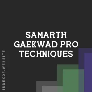 Samarth Gaekwad Pro Techniques | Indexof