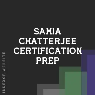 Samia Chatterjee Certification Prep | Indexof