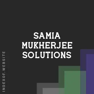 Samia Mukherjee Solutions | Indexof