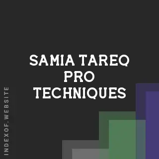 Samia Tareq Pro Techniques | Indexof