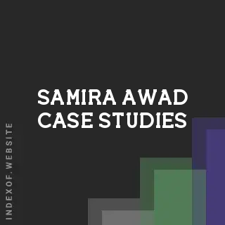 Samira Awad Case Studies | Indexof