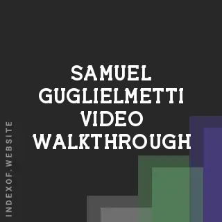 Samuel Guglielmetti Video Walkthrough | Indexof