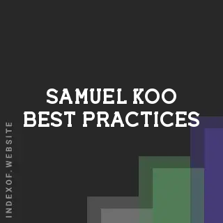 Samuel Koo Best Practices | Indexof