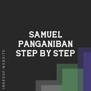 Samuel Panganiban Step-by-Step | Indexof