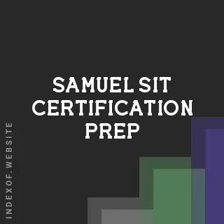 Samuel Sit Certification Prep | Indexof