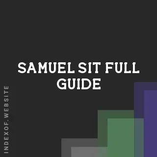Samuel Sit Full Guide | Indexof