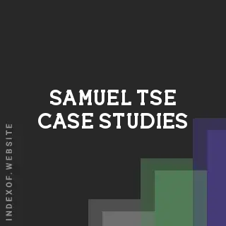 Samuel Tse Case Studies | Indexof