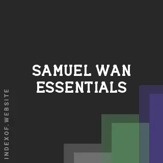 Samuel Wan Essentials | Indexof