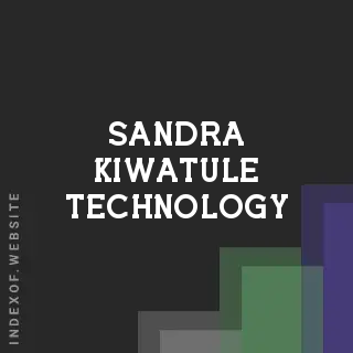 Sandra Kiwatule Technology | Indexof