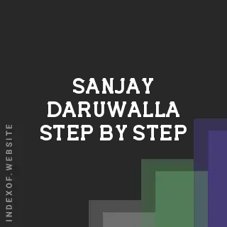 Sanjay Daruwalla Step-by-Step | Indexof