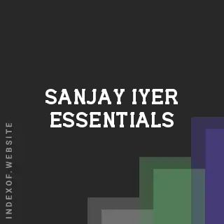 Sanjay Iyer Essentials | Indexof