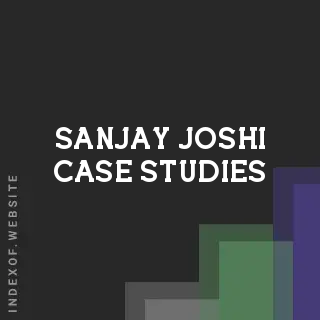 Sanjay Joshi Case Studies | Indexof