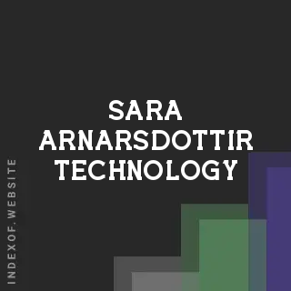 Sara Arnarsdottir Technology | Indexof