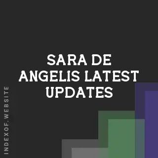 Sara De Angelis Latest Updates | Indexof