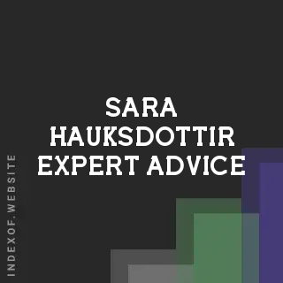 Sara Hauksdottir Expert Advice | Indexof