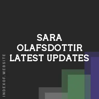 Sara Olafsdottir Latest Updates | Indexof