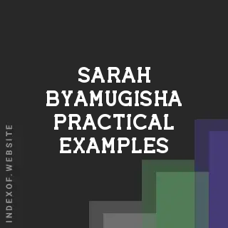 Sarah Byamugisha Practical Examples | Indexof