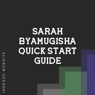 Sarah Byamugisha Quick Start Guide | Indexof